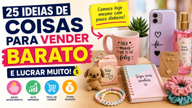 Ideias de Coisas para Vender Barato
